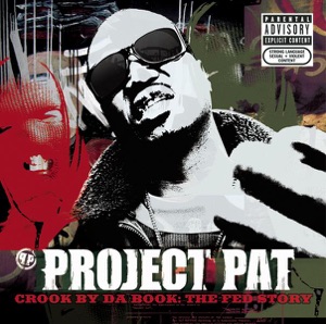 Project Pat, Juicy J, Dj Paul - Crook By Da Book - The Fed Story - Zortam Music