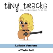 Lullaby Versions of Taylor Swift artwork
