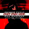 Krazy Kinda Maybe (feat. Don Donovan) [Prod. Sovndbloc] - Single album lyrics, reviews, download