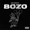 Bozo - Single album lyrics, reviews, download