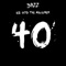 40 (feat. Ice God the MacGyver) - D3zz lyrics