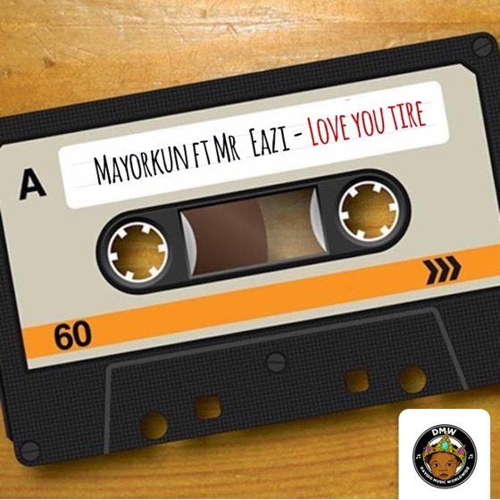 Cover artwork for Love You Tire (feat. Mr Eazi)