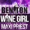 Stream & download Wine Girl (feat. Maxi Priest) - Single