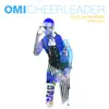 Stream & download Cheerleader (Felix Jaehn Remix) [Live 2015] - Single