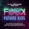 Future Kids (feat. Snoop Dogg, Aloisi, Andrea Imberti, Avp, Barletta, Daddy Russell, Dj Frenz, DJ Natale, DJ Tilo, EMDIES, FRAMI, Giulia Rama, Guz Hardy & J Luke, Jean Marie, Joe Berte', JP Sax, Lil Van, Luna Palumbo & Matt Joe) artwork