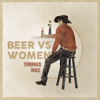 Thomas Mac - Beer vs Women  artwork