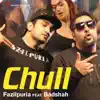 Chull (feat. Badshah) - Single album lyrics, reviews, download