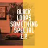 Something Special EP album lyrics, reviews, download