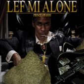 Lef Mi Alone artwork