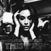 This Pain (PBR Streetgang Remix) artwork