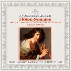 Bach: Partita BWV 1013, Flute Sonatas BWV 1033, 1034 & 1035 by Karl Richter, Aurèle Nicolet & Johannes Fink album reviews, ratings, credits