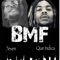 Bmf (feat. Que Indica) - 7even lyrics