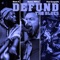 The Defund Blues (feat. Paul Cargnello & Shem G.) - Dust Gang lyrics