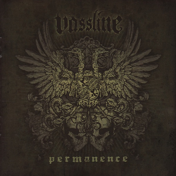 Vassline – Permanence