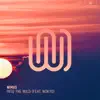 Into the Wild (feat. Nokyo) - Single album lyrics, reviews, download