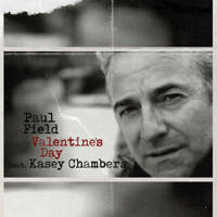 Paul Field - Valentine’s Day (feat. Kasey Chambers) artwork