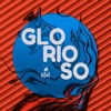 Ministerio Mahanaim - Glorioso