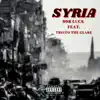 Syria (feat. Tristo the Glare) - Single album lyrics, reviews, download