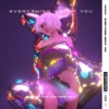 Everything About You (feat. P<3LLY) - Single, 2020