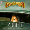 Chitti (From "Jathi Ratnalu") - Single album lyrics, reviews, download