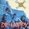 Die Happy artwork