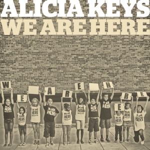 Alicia Keys - We Are Here - Single - Zortam Music