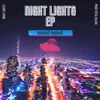 NIGHT LIGHTS - EP