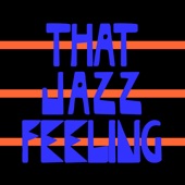 That Jazz Feeling (Extended Mix) artwork