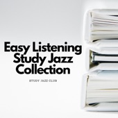 Easy Listening Study Jazz Collection artwork