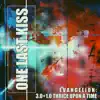 One Last Kiss (From "Evangelion: 3.0 + 1.0 Thrice Upon a Time") - Single album lyrics, reviews, download
