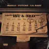 1st N 3rd (feat. Lil Baby & Future) - Single album lyrics, reviews, download
