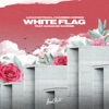 White Flag - Single