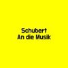 Schubert an die Musik - Single