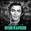 Tribute To Rishi Kapoor, 2020