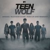 Teen Wolf (Original Television Score)