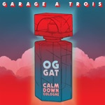 Garage A Trois - No Zone