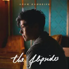 The Flipsides - EP by Adam Hambrick album reviews, ratings, credits