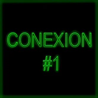 Conexión #1 (feat. Luigi, Cachis, Jordi R, Alejandro & Raimon) - Single by Aldo NB album reviews, ratings, credits