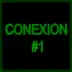 Conexión #1 (feat. Luigi, Cachis, Jordi R, Alejandro & Raimon) - Single album cover