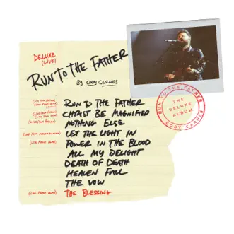 Run To The Father (Deluxe) by Cody Carnes album reviews, ratings, credits