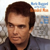Merle Haggard and The Strangers - Somewhere Between