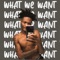 What We Want (feat. Devion, KJ Fiveash & Chapo) - Tuff lyrics