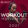 Workout Motivation 2021 (Nonstop Mix Ideal for Gym, Jogging, Running, Cardio, And Fitness) - Power Music Workout