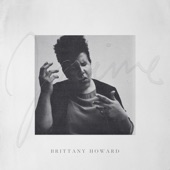 Brittany Howard - Stay High