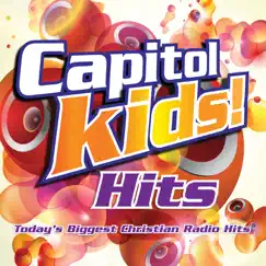 Capitol Kids! Hits by Capitol Kids! album reviews, ratings, credits