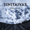Sinitaivas - Sierra Madre