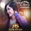 Você Bebendo, Aline Cantando