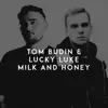 Milk and Honey song lyrics