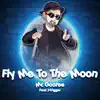 Fly Me to the Moon (From "Neon Genesis Evangelion") [feat. J-Trigger] - Single album lyrics, reviews, download