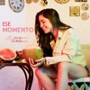 Ese Momento - Single